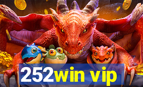 252win vip